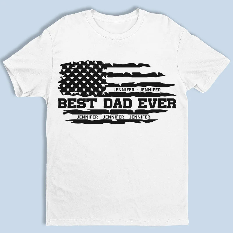 Best Papa Ever - Family Personalized Custom Unisex T-shirt, Hoodie, Sweatshirt - Father's Day, Birthday Gift For Dad