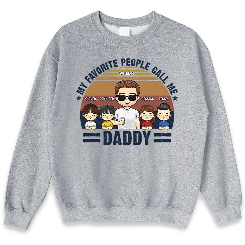 Call Me Daddy - Family Personalized Custom Unisex T-shirt, Hoodie, Sweatshirt - Gift For Dad, Grandpa