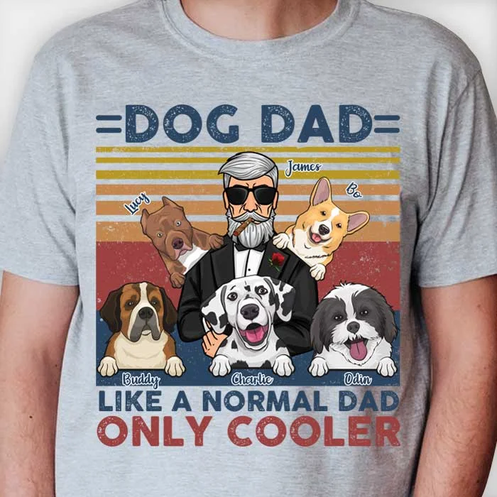 Dog Dad Cooler - Personalized Unisex T-shirt, Hoodie - Gift For Dad