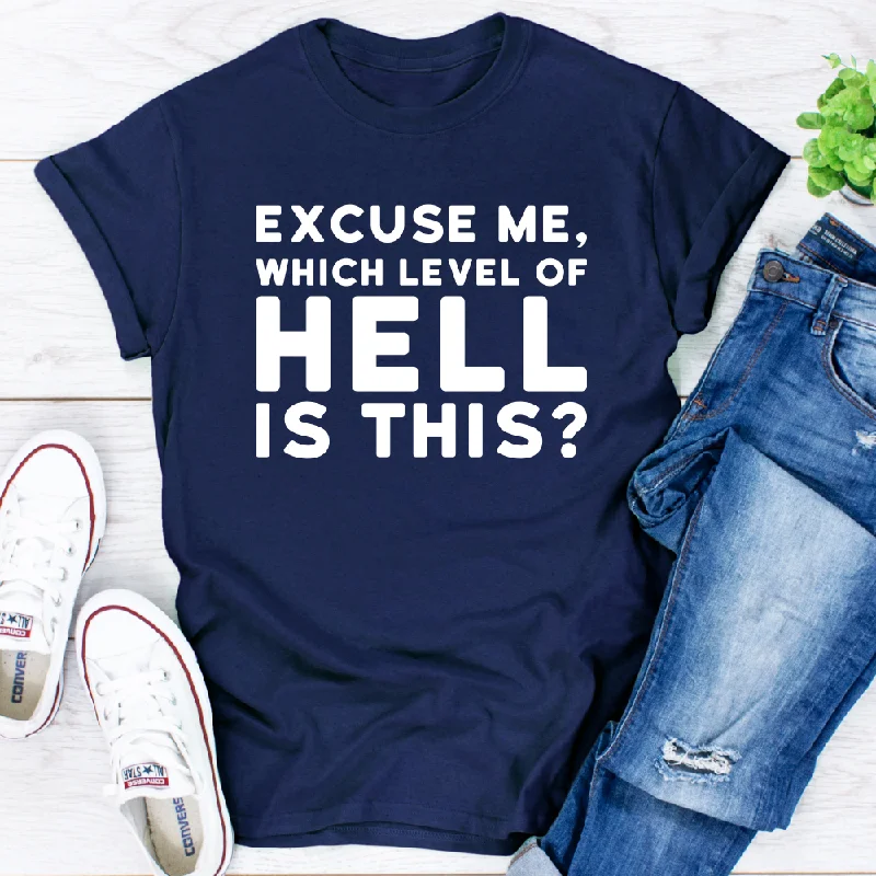 Excuse Me T-Shirt