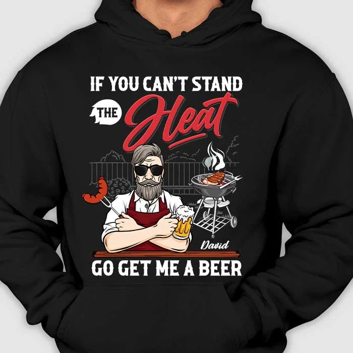 Go Get Me A Beer - Personalized Unisex T-Shirt, Hoodie - Gift For Dad, Grandpa