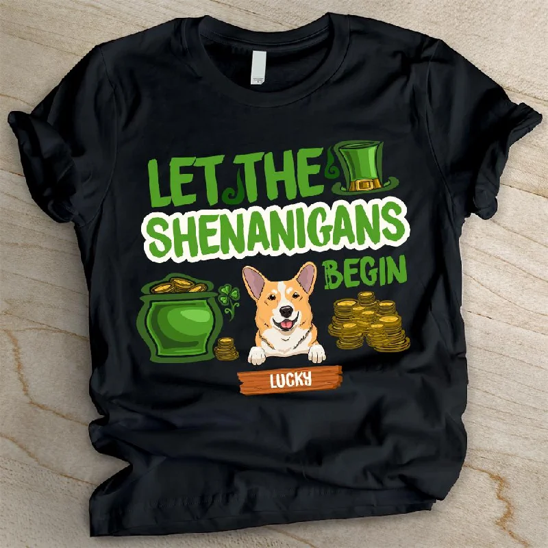 Let The Shenanigans Begin - Personalized T-Shirt