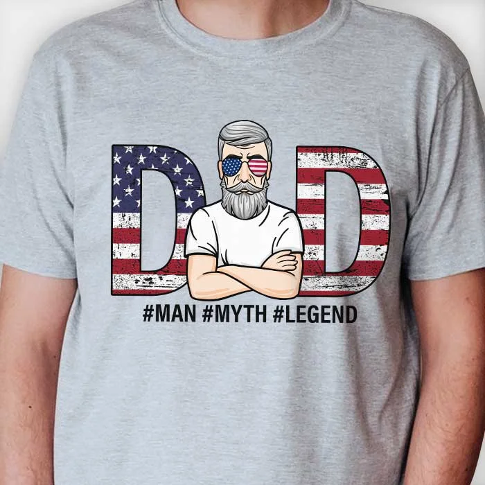 Dad - Man, Myth, Legend - Personalized Unisex T-Shirt