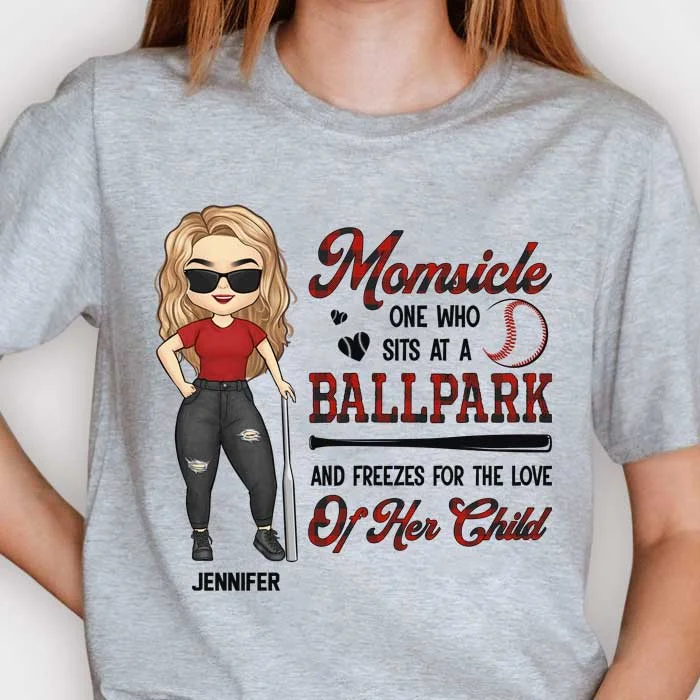 Momsicle One Who Sits At A Ballpark And Freezes For The Love Of Her Child - Gift For Mom, Personalized Unisex T-shirt, Hoodie