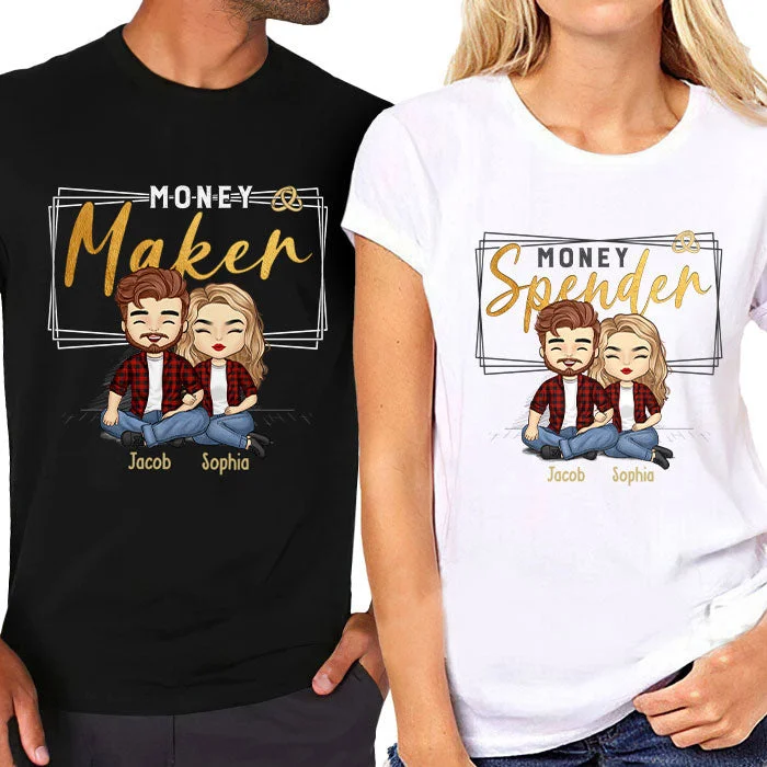 Money Maker Money Spender - Personalized Matching Couple T-Shirt - Gift For Couple, Husband Wife, Anniversary, Engagement, Wedding, Marriage Gift