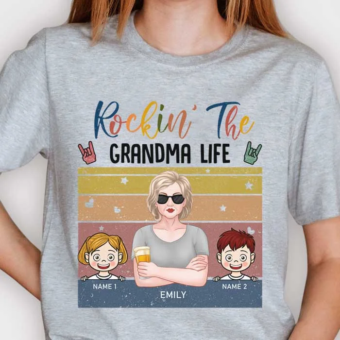 Rockin' Living The Grandma Life - Gift For Grandma, Personalized Unisex T-shirt, Hoodie