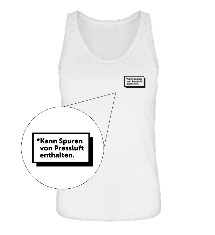 Kann Spuren von Pressluft enthalten - 100 % Bio Frauen Tanktop